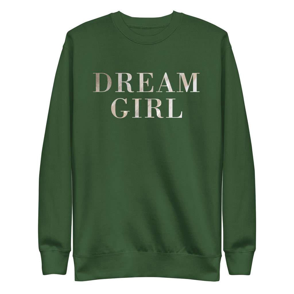 Dream Girl Women Premium Sweatshirt