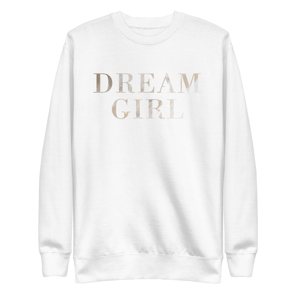 Dream Girl Women Premium Sweatshirt