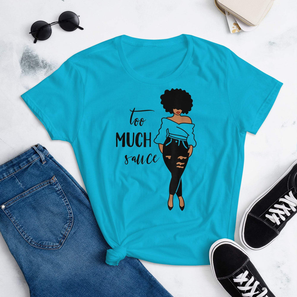 caribbean-blue-too-much-sauce-black-woman-graphic-t-shirt-women-fashion-apparel-my-beyoutiful-boutique