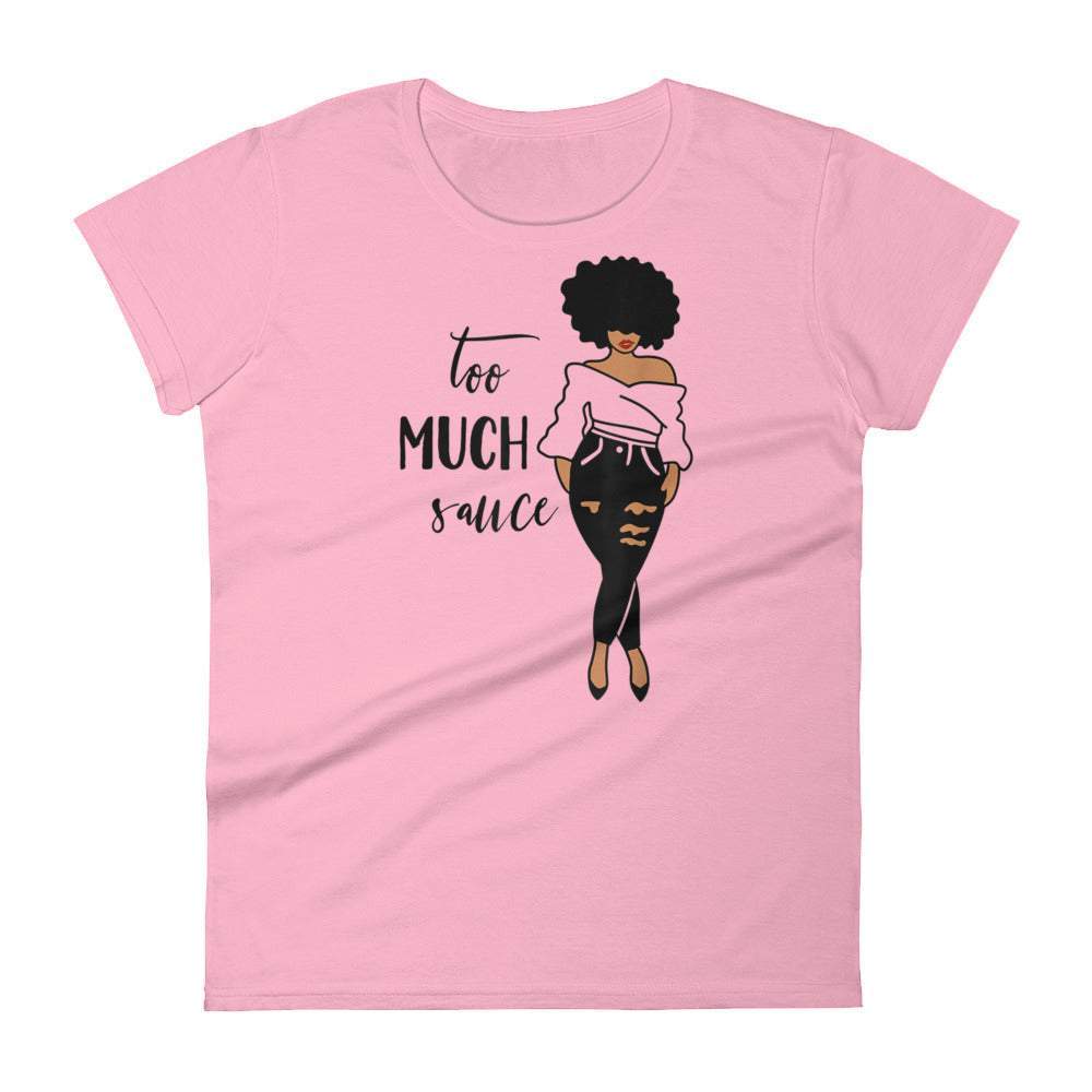 charity-pink-too-much-sauce-black-woman-graphic-t-shirt-women-fashion-apparel-my-beyoutiful-boutique