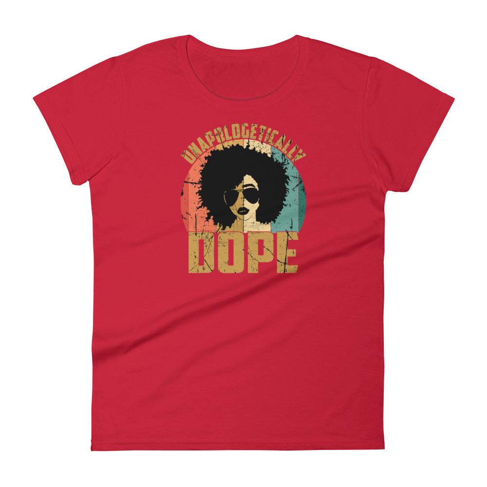 unapologetically-dope-black-women-graphic-tshirt-with-the-design-a-black-women-with-a-afro-with-a-green-and-red-background-gold-letters