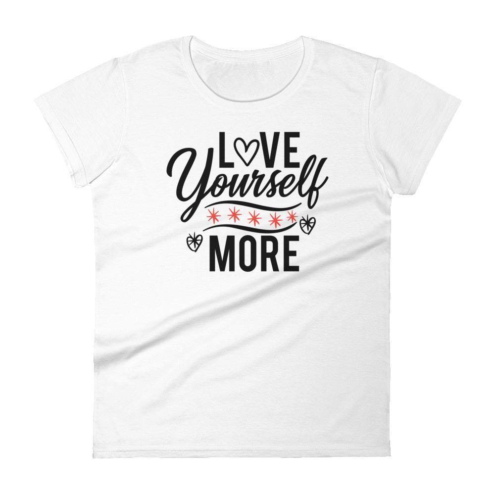 white-love-yourself-more-graphic-t-shirt-with-black-lettering-great-for-summer-wear-woman-fashion-apparel-my-beyoutiful-boutique