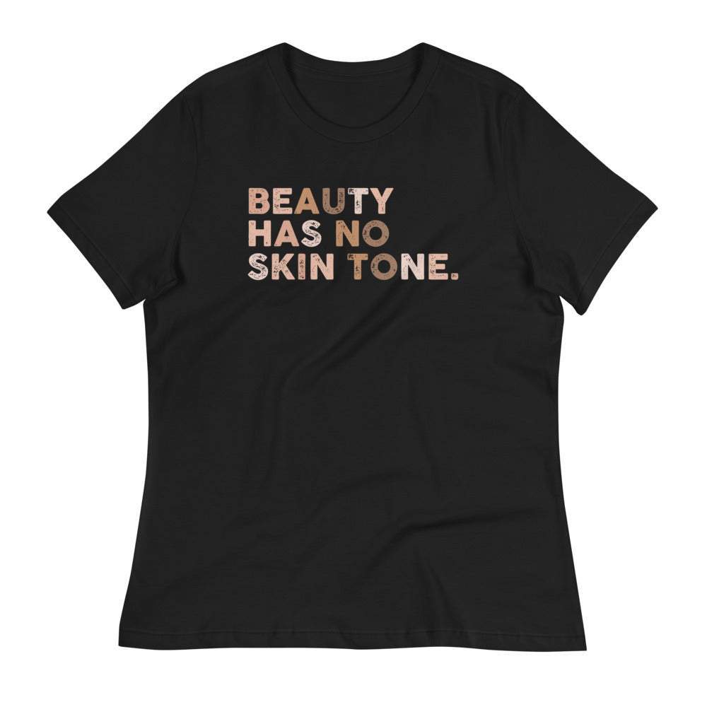 beauty-has-no-skin-tone-qouted-women-tshirt-women-fashion-graphic-tees-my-be-youtiful-boutique