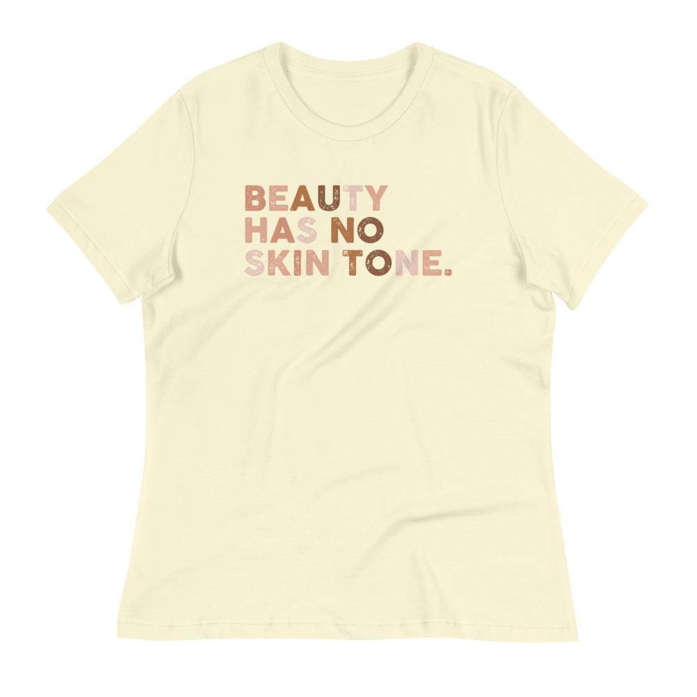 beauty-has-no-skin-tone-qouted-women-tshirt-women-fashion-graphic-tees-my-be-youtiful-boutique